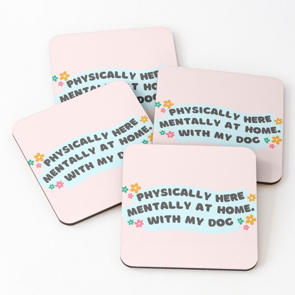 Item preview, Physically Here Mentally At Home With My Dog : Pet Parenting A Dog OWNER's Life designed and sold by HELL0WBELLO.