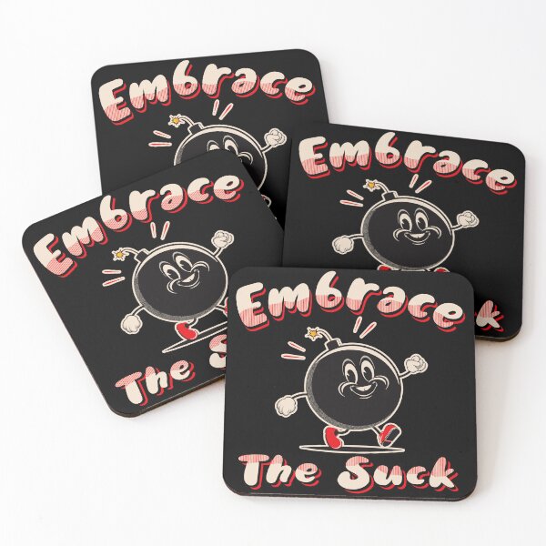 Item preview, Embrace The Suck designed and sold by Alema Art.