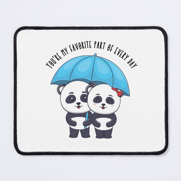 Item preview, You're my favorite part of every day - Pibubear designed and sold by DunuStore.