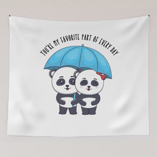 Item preview, You're my favorite part of every day - Pibubear designed and sold by DunuStore.
