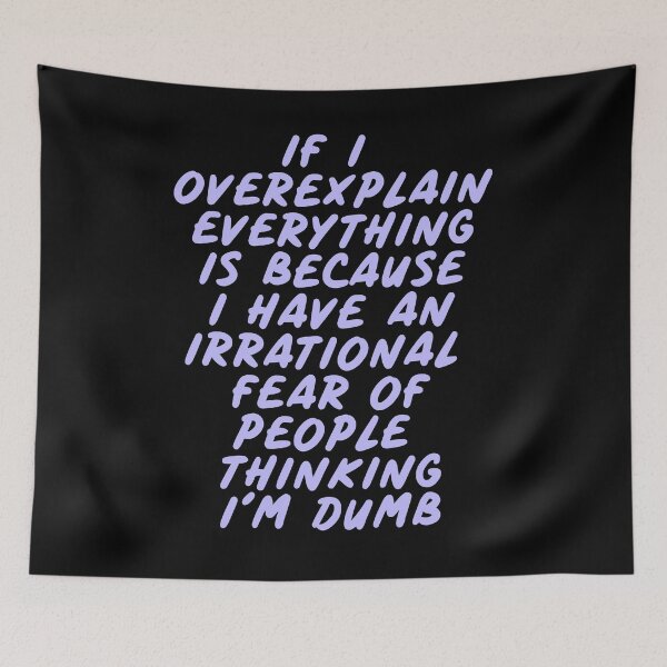 Item preview, If I overexplain everything is because I have and irrational fear of people thinking I'm dumb designed and sold by BritySpear.