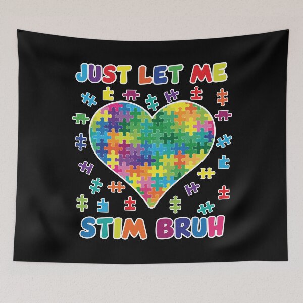Item preview, Just Let Me Stim Bruh Puzzle Autism Awareness designed and sold by wtfbba.