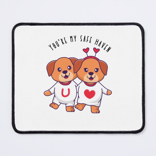 Item preview, You're my safe haven- Pibubear designed and sold by DunuStore.
