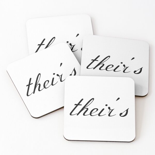 Item preview, Their's (black lettering) designed and sold by AtheistBishop.