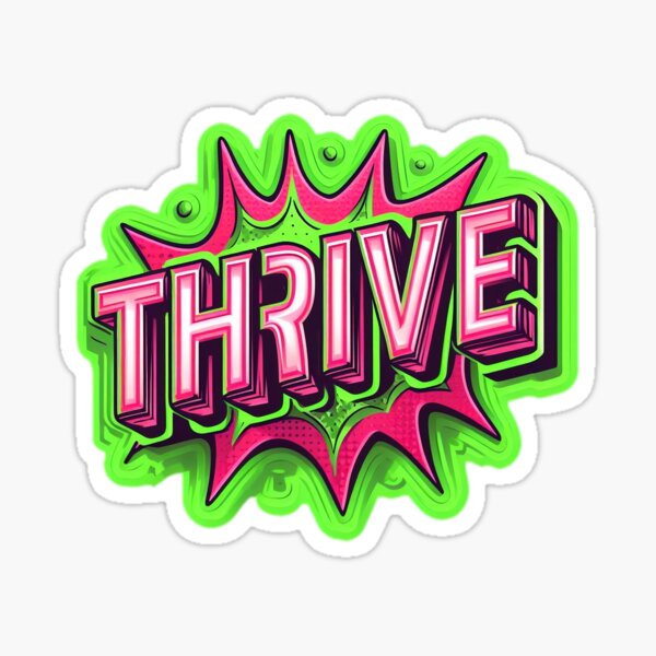 Item preview, Thrive Thrive Thrive designed and sold by WoodenT.