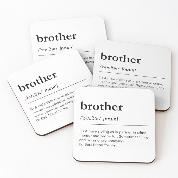 Item preview, Funny definition of brother, brother definition, meaning of brother, love you brother, best friend designed and sold by lagunaklein.