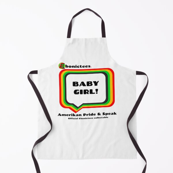 Item preview, BABY GIRL!  Ebonictees ebonic phrase. designed and sold by Ebonictees.