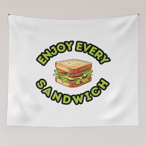 Item preview, Enjoy Every Sandwich designed and sold by Mateusz Bachanek.