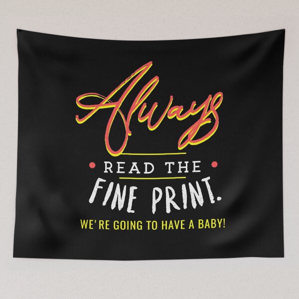Item preview, Always Read the Fine Print designed and sold by Kieran Abbott.