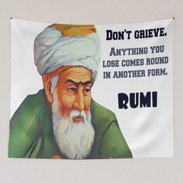 Item preview, Rumi quote: Don't grieve designed and sold by Ioana1.