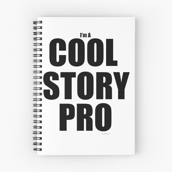 Item preview, Cool Story Pro Funny Author Slogan designed and sold by mytshirtfort.