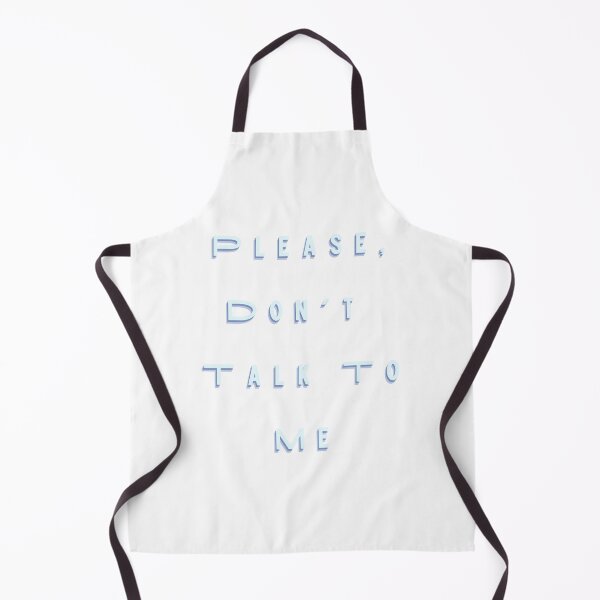 Item preview, Please, Don’t Talk To Me. Blue designed and sold by EWNDesigns.
