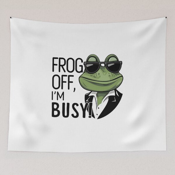 Item preview, Frog off I'm busy cool funny design  designed and sold by asmaa gamal.