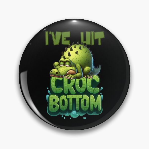 Item preview, I've Hit Croc Bottom Funny Crocodile Cartoon designed and sold by André Botes.
