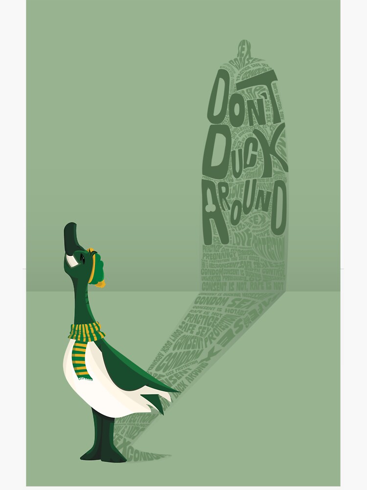 Thumbnail 3 of 3, Sticker, Don't Duck Around Poster designed and sold by D00dleDucky.
