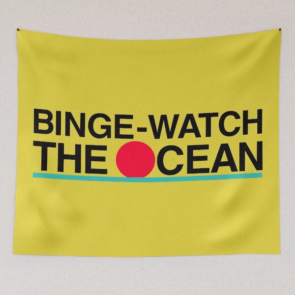 Item preview, Binge-Watch the Ocean designed and sold by Jon Mardin.