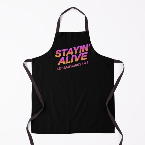 Item preview, Stayin' alive designed and sold by Corpsecutter.