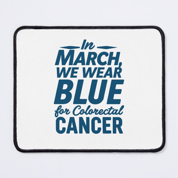 Item preview, In March We Wear Blue: Colorectal Cancer Awareness designed and sold by QuantaPixel.