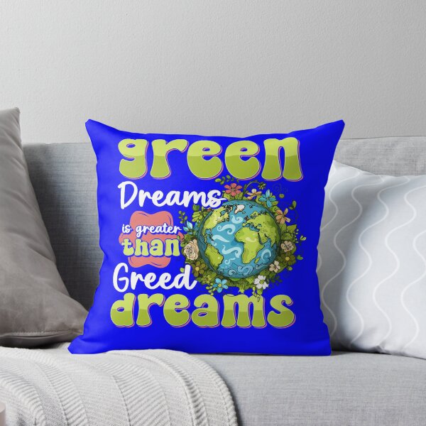 Item preview, Planet Earth Environmental Awareness Green Dreams Is Greater Than Greed Dreams  designed and sold by fantasticdesign.