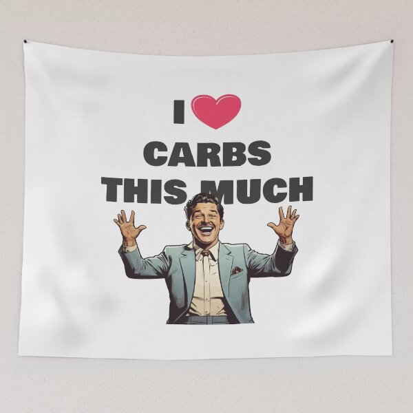 Item preview, I Love Carbs This Much / I Heart Carbs for Light Background designed and sold by thecatcouch.