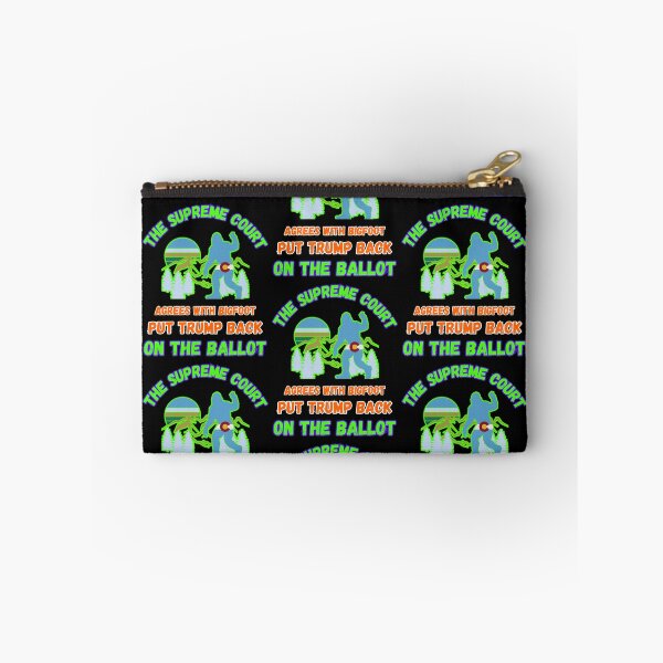 Item preview, The Supreme Court Agrees With Bigfoot Put Trump Back On The Ballot designed and sold by WoodburyLake.