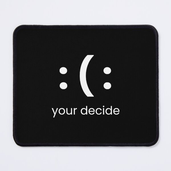 Item preview, your decide designed and sold by Mesusi.