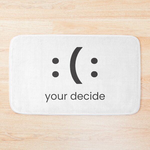 Item preview, your decide designed and sold by Mesusi.