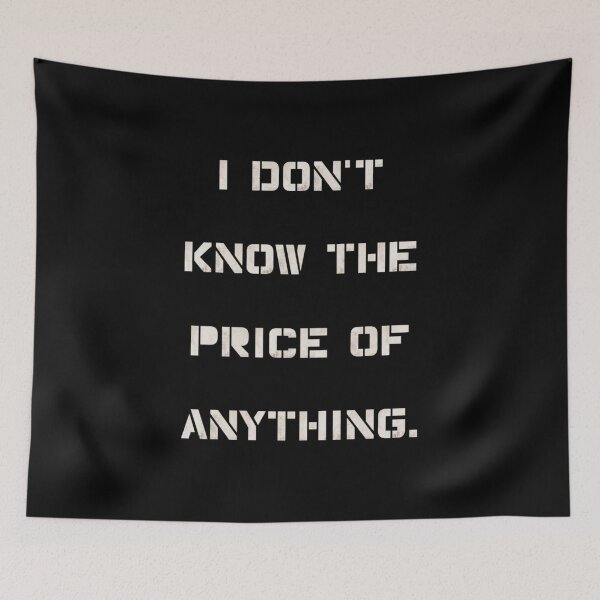 Item preview, "I Don't Know the Price of Anything" Humor Shirt designed and sold by AI-volution.