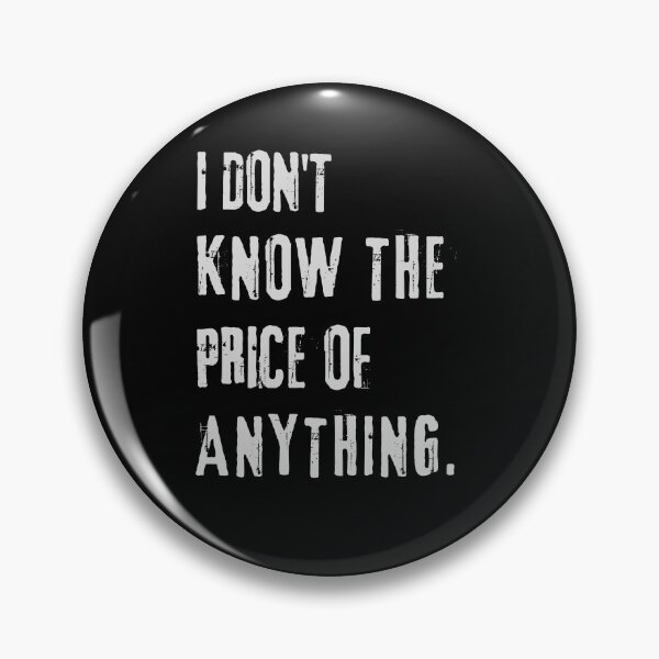 Item preview, "I Don't Know the Price of Anything" Humorous Tee designed and sold by AI-volution.