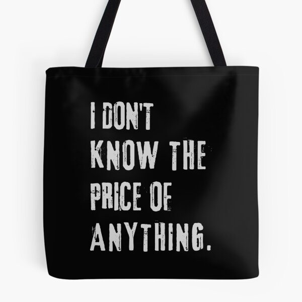 Item preview, "I Don't Know the Price of Anything" Humorous Tee designed and sold by AI-volution.