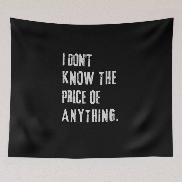 Item preview, "I Don't Know the Price of Anything" Humorous Tee designed and sold by AI-volution.