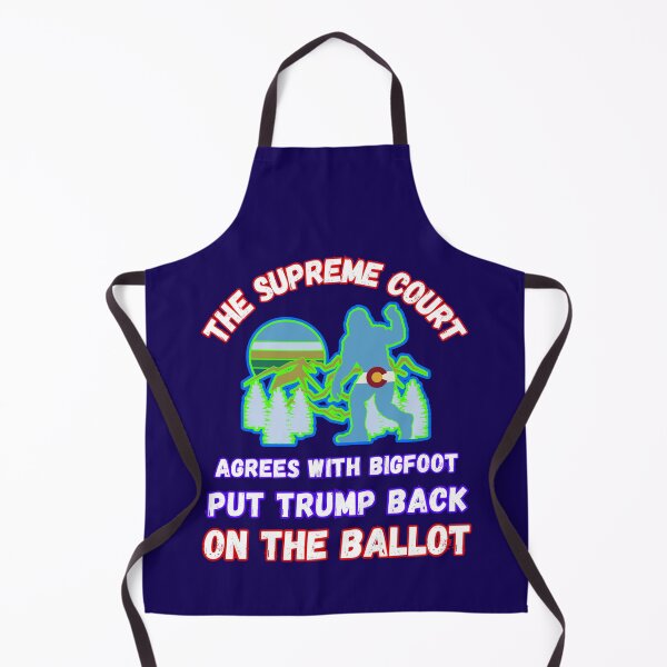 Item preview, The Supreme Court Agrees With Bigfoot Put Trump Back On The Ballot designed and sold by WoodburyLake.