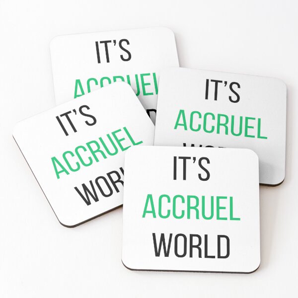 Aperçu de l'œuvre C'est Accruel World - Cadeau drôle de comptable créée et vendue par Sophie’s Tees.