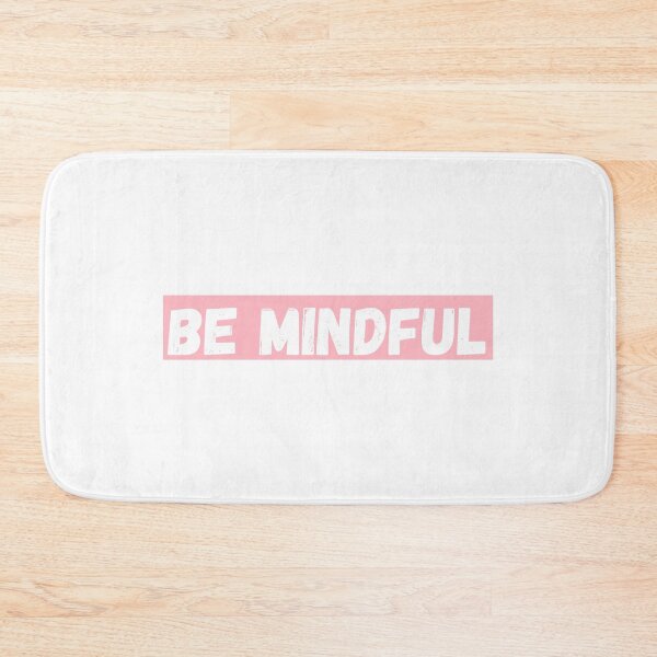 Item preview, Be Mindful  designed and sold by CharmStudio.