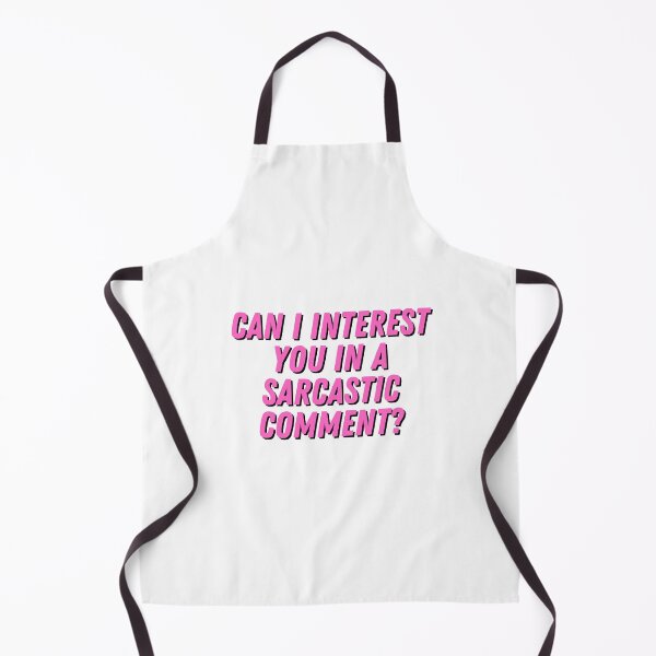 Item preview, Can I Interest You In A Sarcastic Comment? designed and sold by CharmStudio.