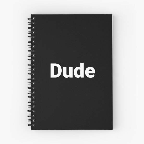 Item preview, Dude designed and sold by Text-based T-Shirts and Gifts.