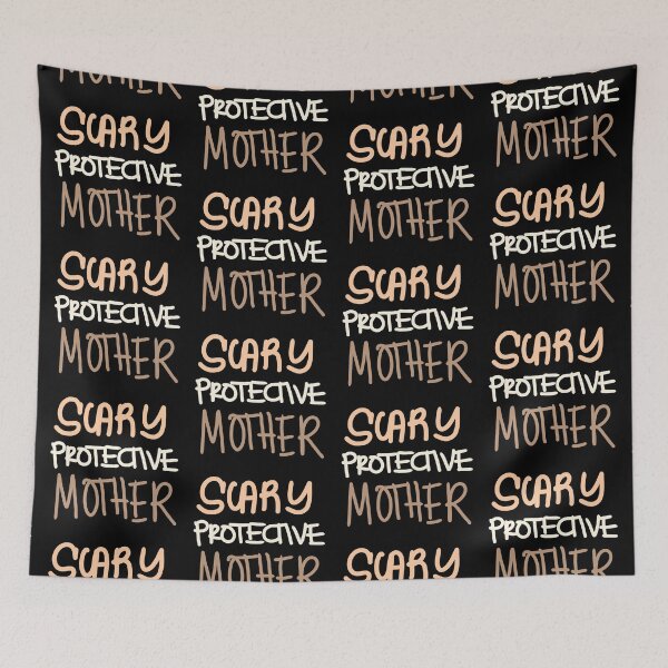 Item preview, Scary Protective mother designed and sold by swizzytoes.