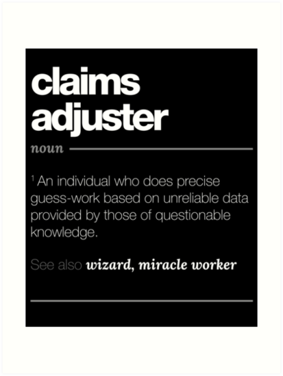 "Claims Adjuster Definition Gift - Funny Job Quote Tee ...