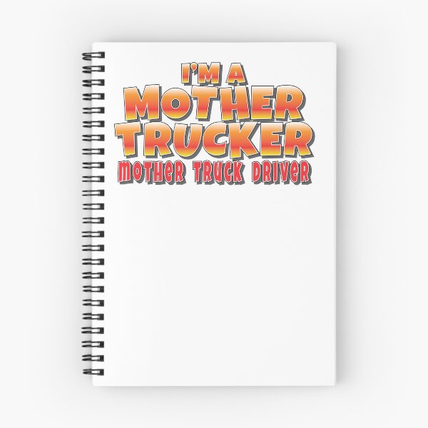 Item preview, I am a Mother Trucker Funny Slogan designed and sold by Harlake.