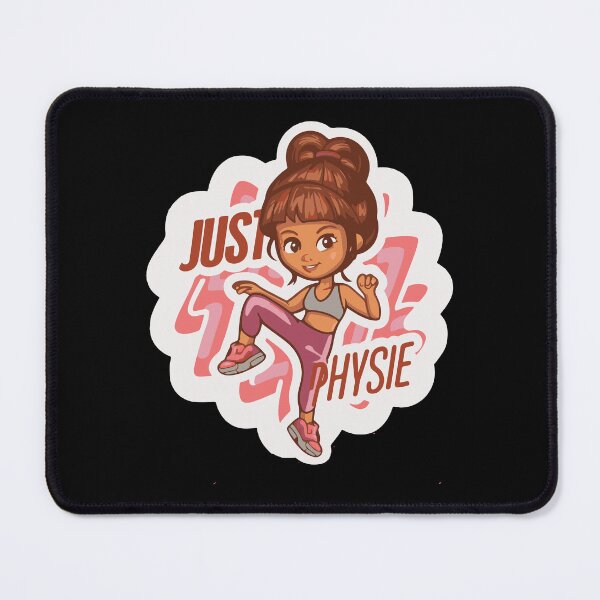 Item preview, Just Physie designed and sold by CoolThingss.