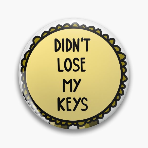 Item preview, Didn't Lose My Keys Ribbon Gold designed and sold by CJ Vanderbeek.
