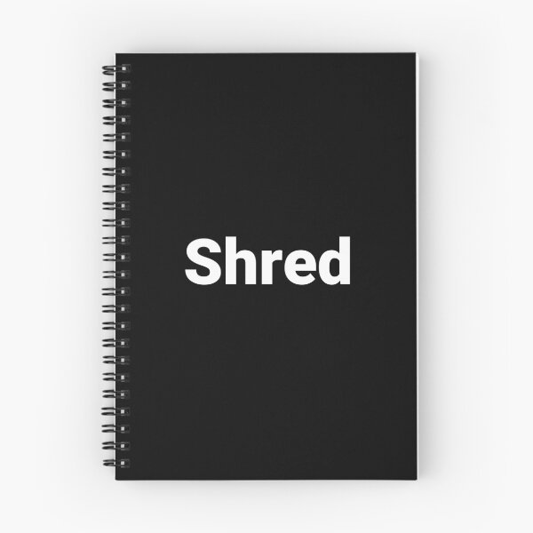 Item preview, Shred designed and sold by Text-based T-Shirts and Gifts.