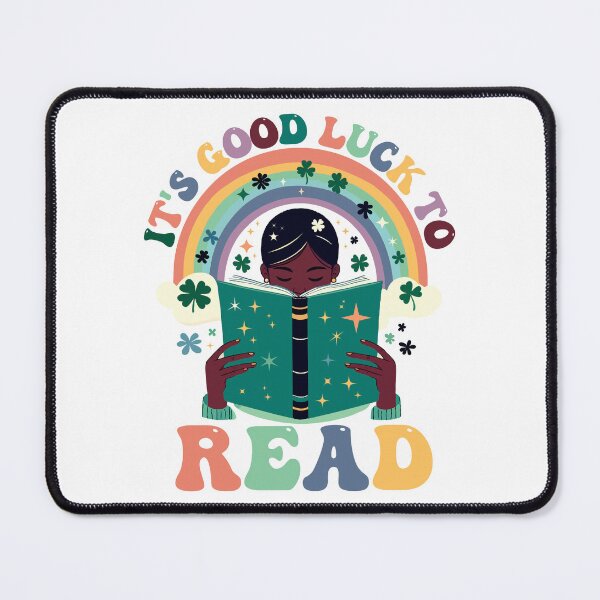 Item preview, It's Good Luck To Read designed and sold by Stick-Artistry.