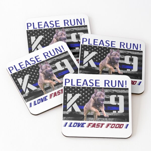 Item preview, Police K9 : Please Run! I Love Fast Food! designed and sold by Wildcat Webworks.