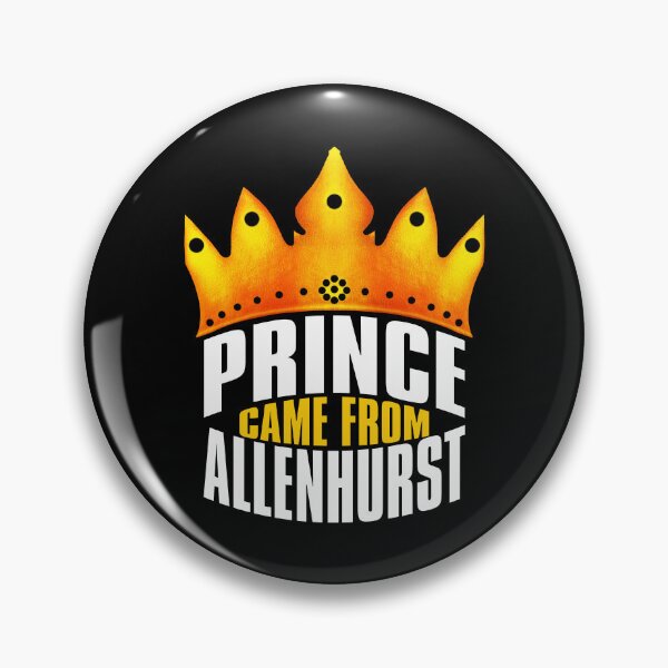Item preview, Prince Came From Allenhurst, Allenhurst Georgia designed and sold by MoMidoStore.
