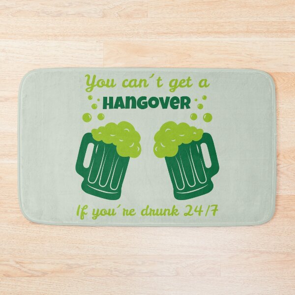 Item preview, Funny You Can't Get A Hangover Saint Patrick's Day designed and sold by KamiTrendz.