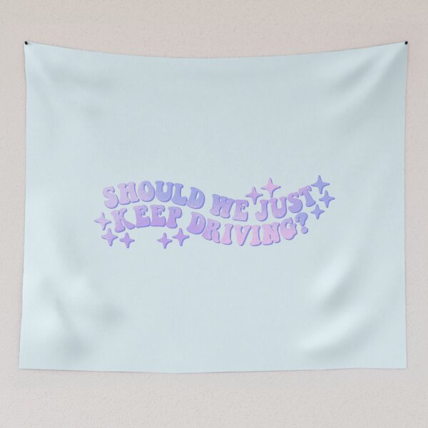 Item preview, should we just keep driving? designed and sold by Ohmera.