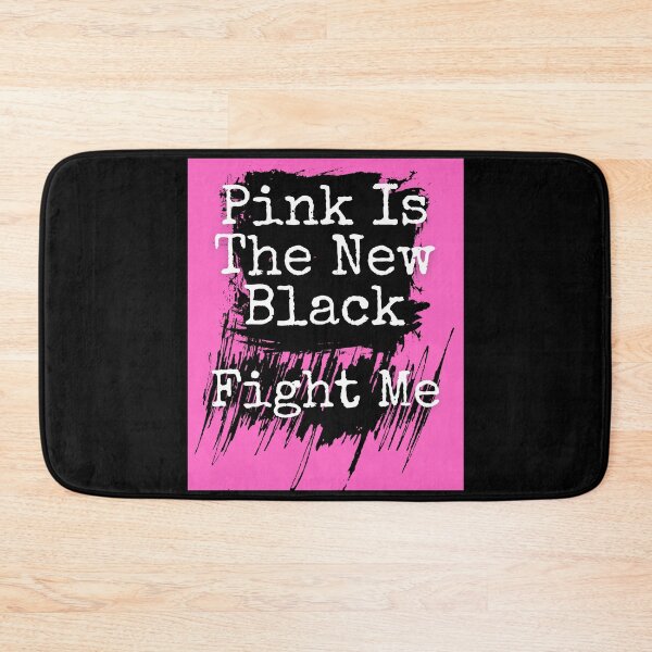 Item preview, Pink Is The New Black Text Funny Design designed and sold by EarthArtDesigns.
