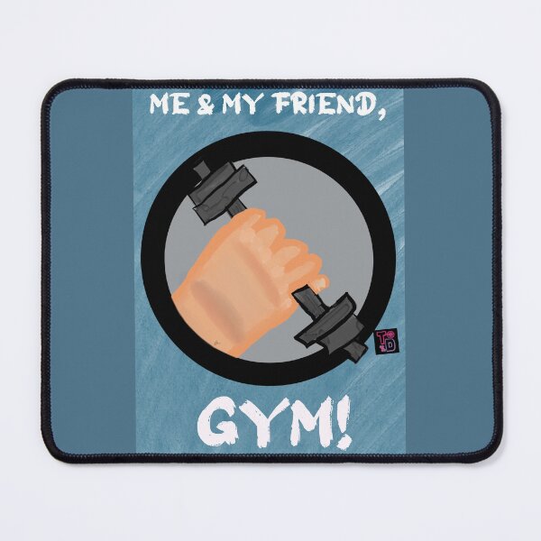 Item preview, Me and my mate Gym! designed and sold by Twisted Doodles.