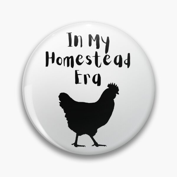 Item preview, In My Homestead Era Chicken Design designed and sold by CarefulCreation.